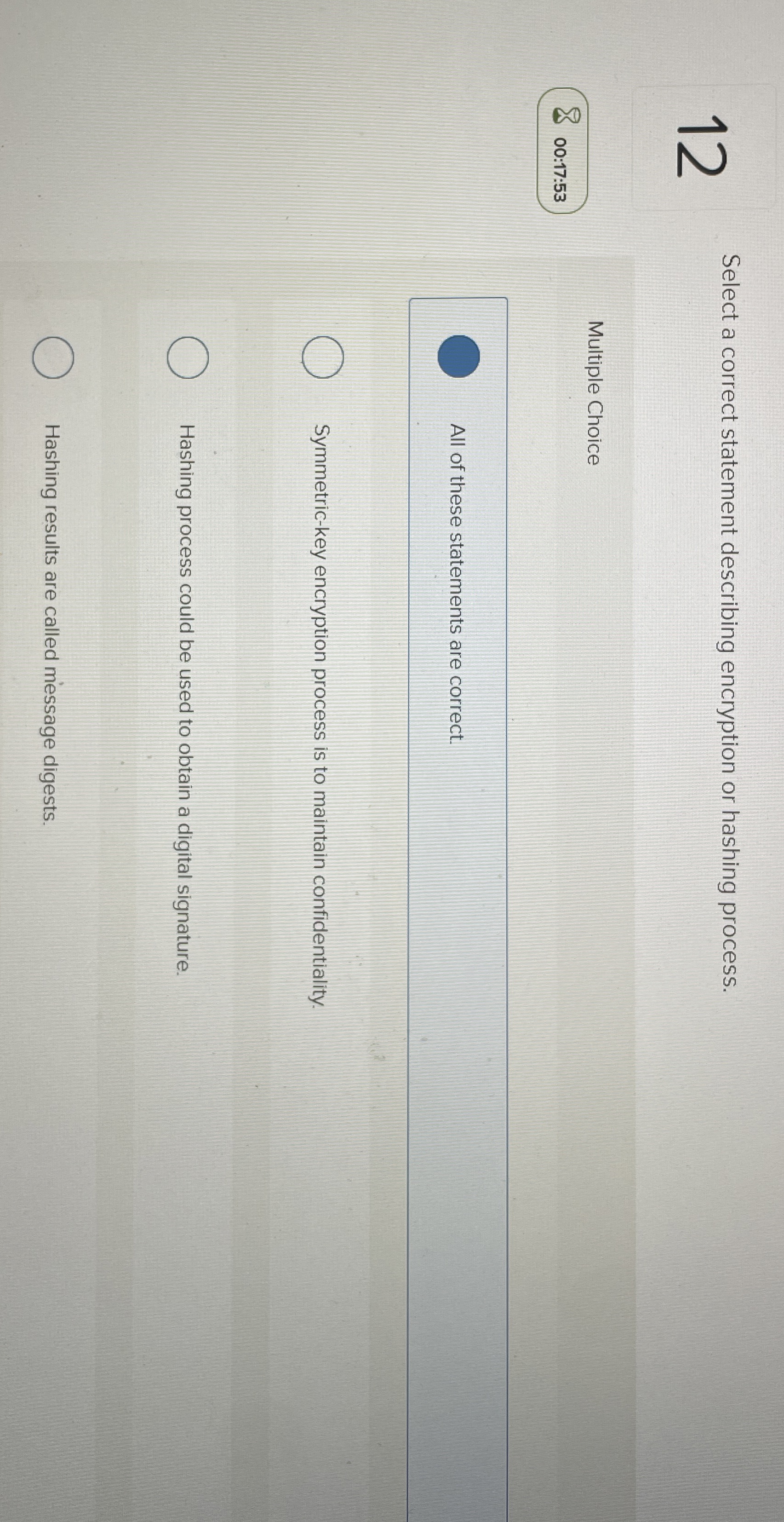 1 2 Select a correct statement describing