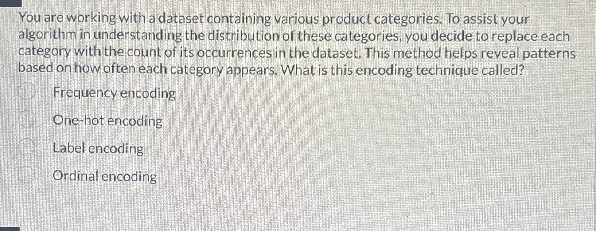 You are working with a dataset containing various