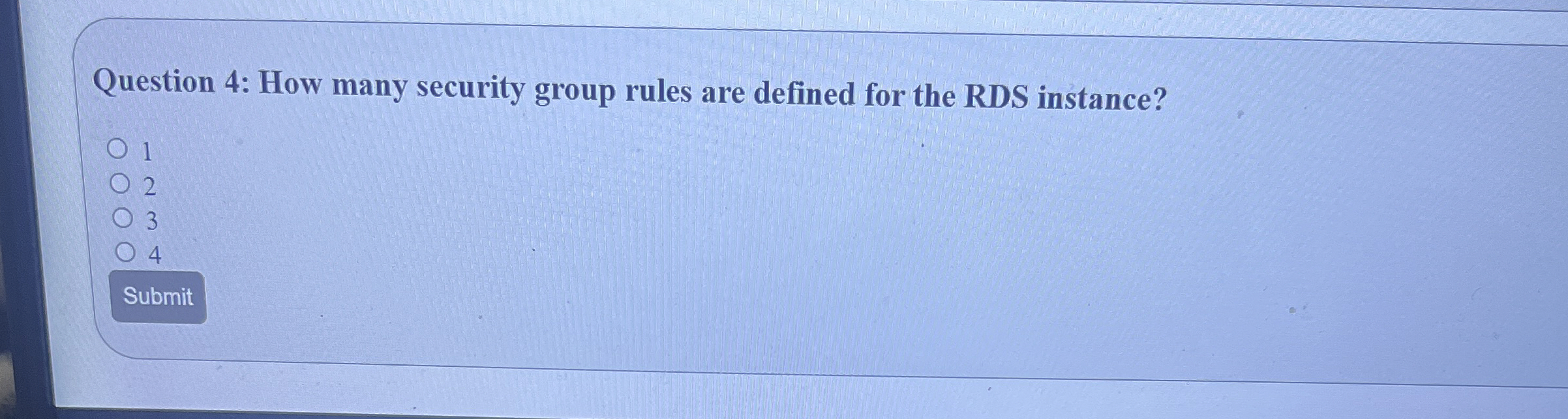 Question 4 : How many security group rules are