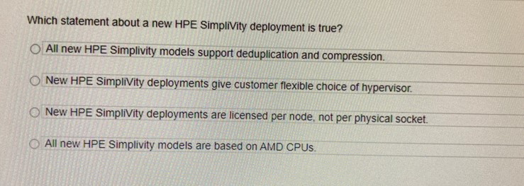 Which statement about a new HPE SimpliVity