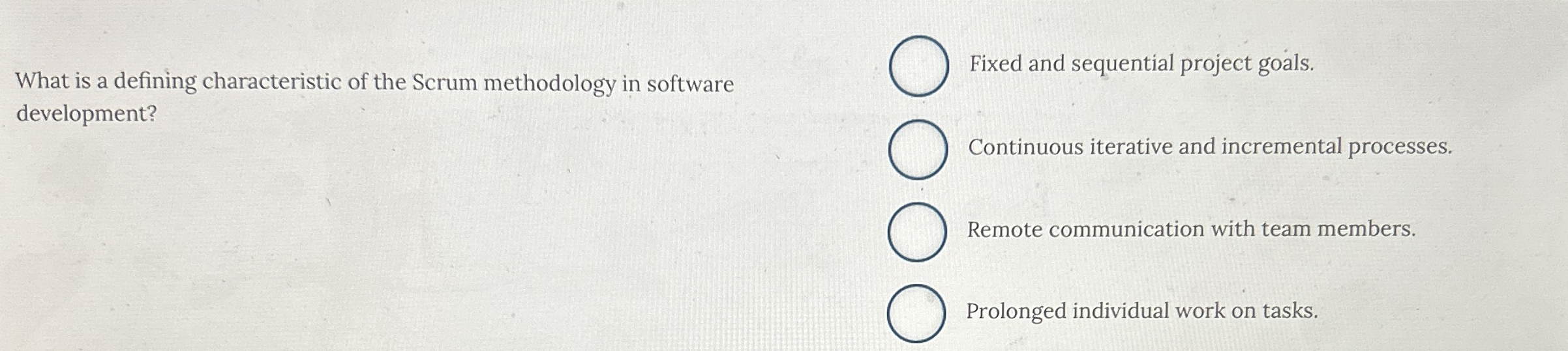 What is a defining characteristic of the Scrum