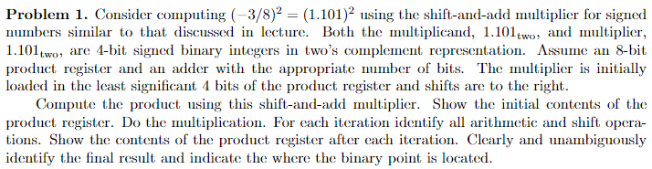 Problem 1 . Consider computing \ ( ( - 3 / 8 ) ^