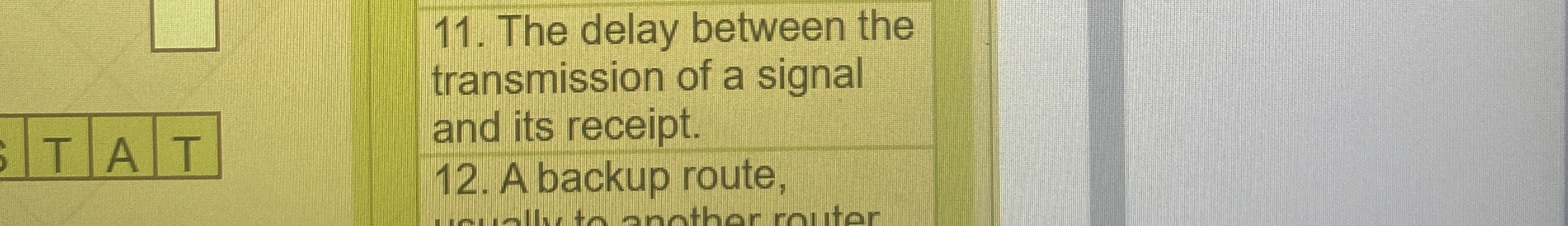 The delay between the transmission of a signal