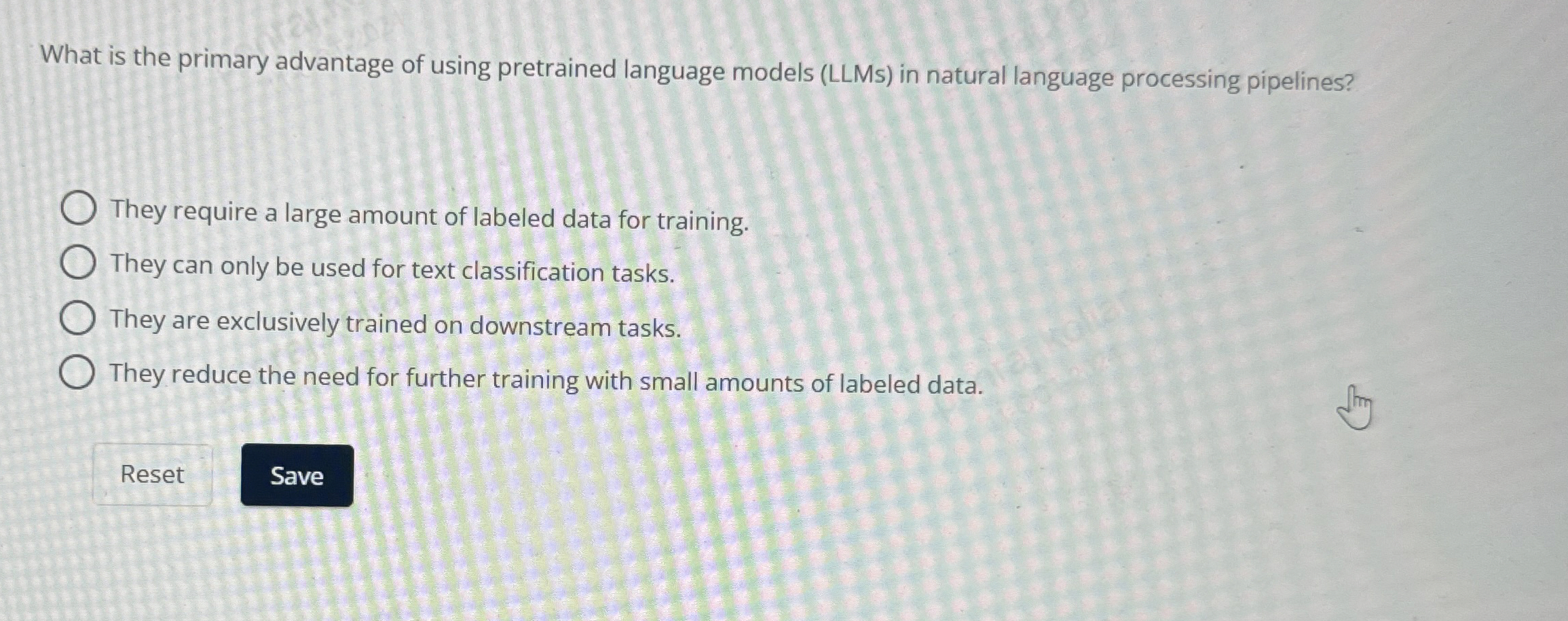 What is the primary advantage of using pretrained