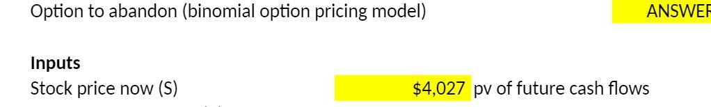 Option to abandon (binomial option pricing model)