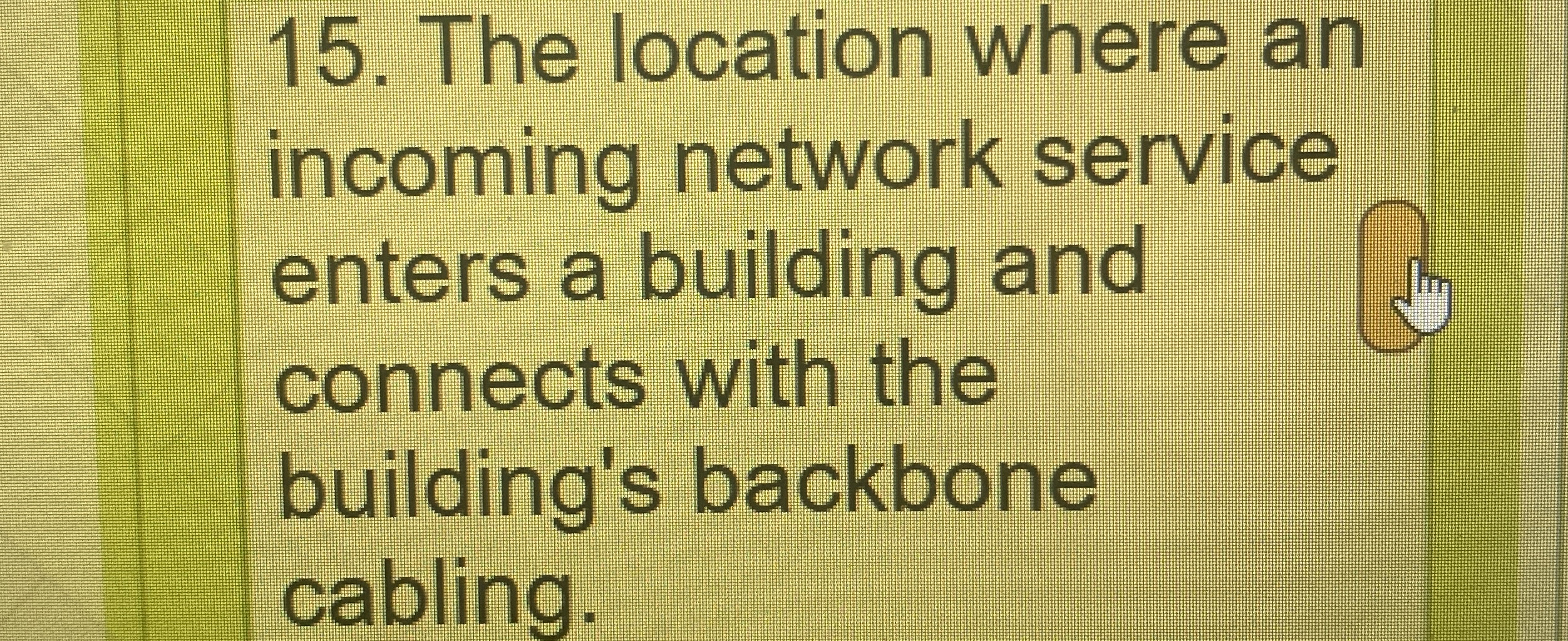 The location where an incoming network service