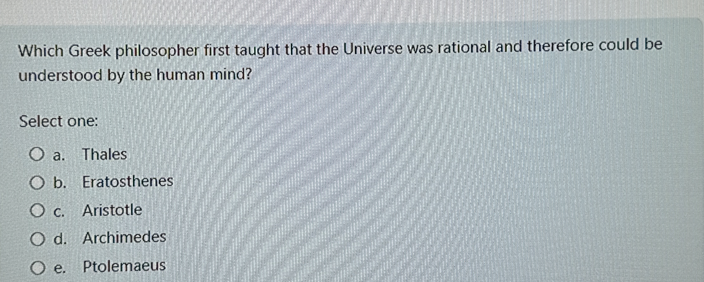 Which Greek philosopher first taught that the