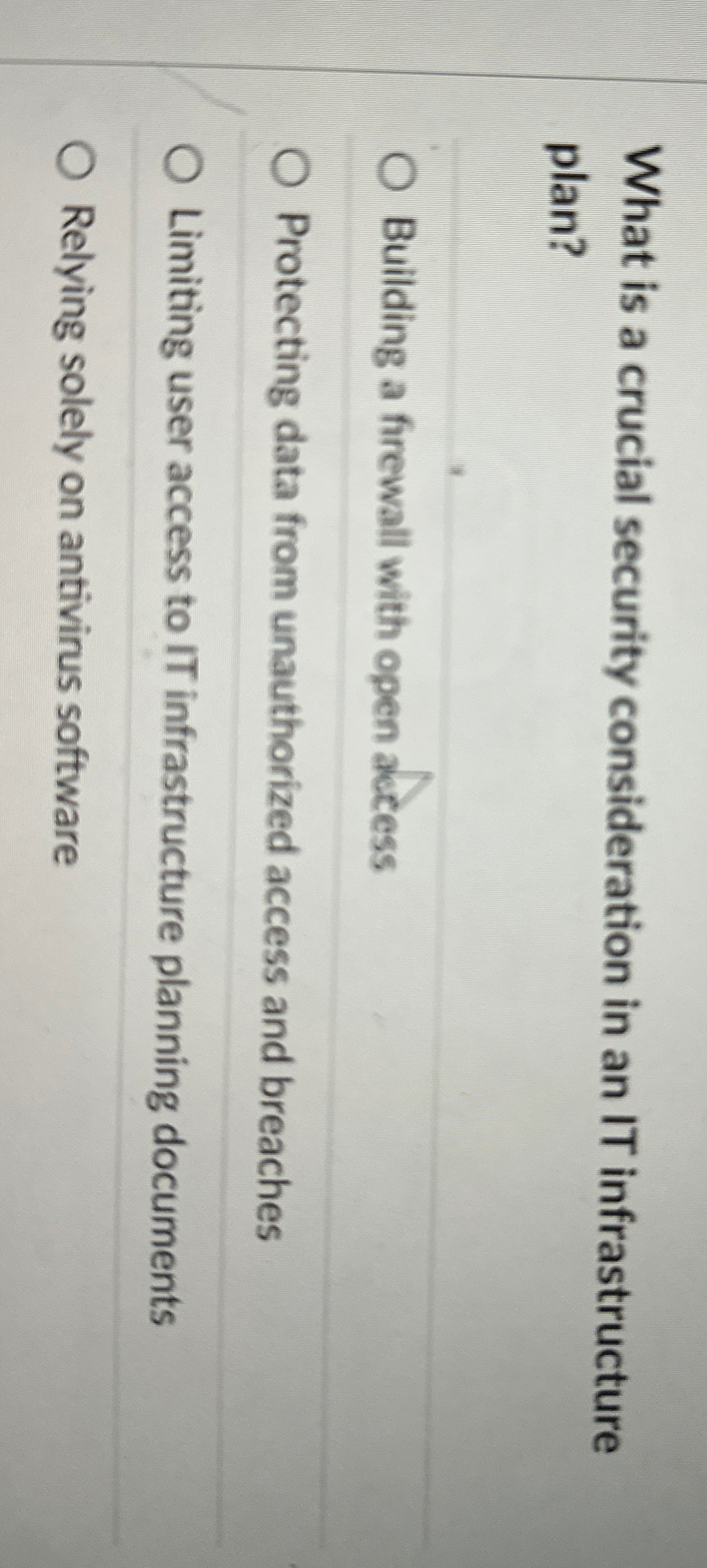 What is a crucial security consideration in an IT