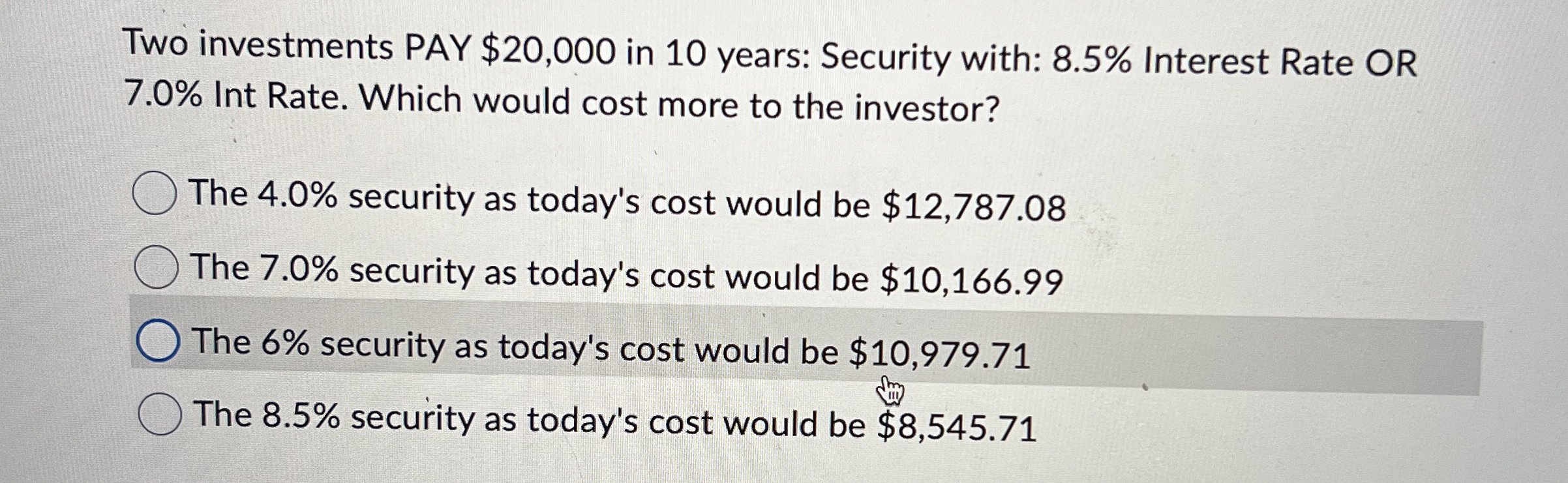 Two investments PAY $ 2 0 , 0 0 0 in 1 0 years: