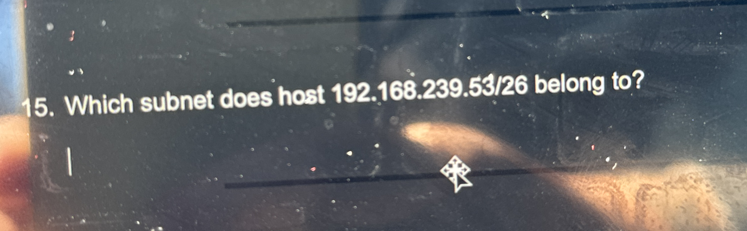 Which subnet does host 1 9 2 . 1 6 8 . 2 3 9 . 5