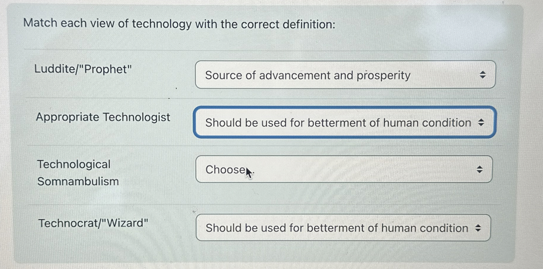 Match each view of technology with the correct