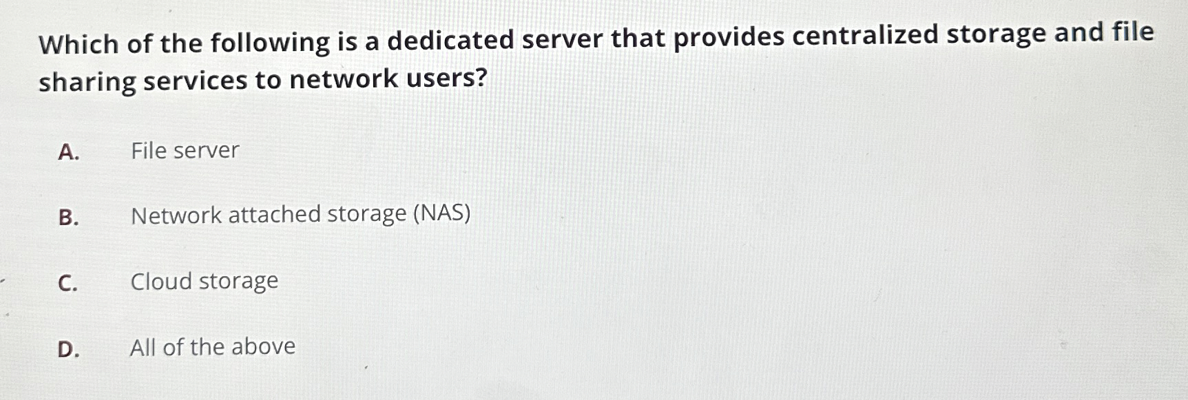 Which of the following is a dedicated server that