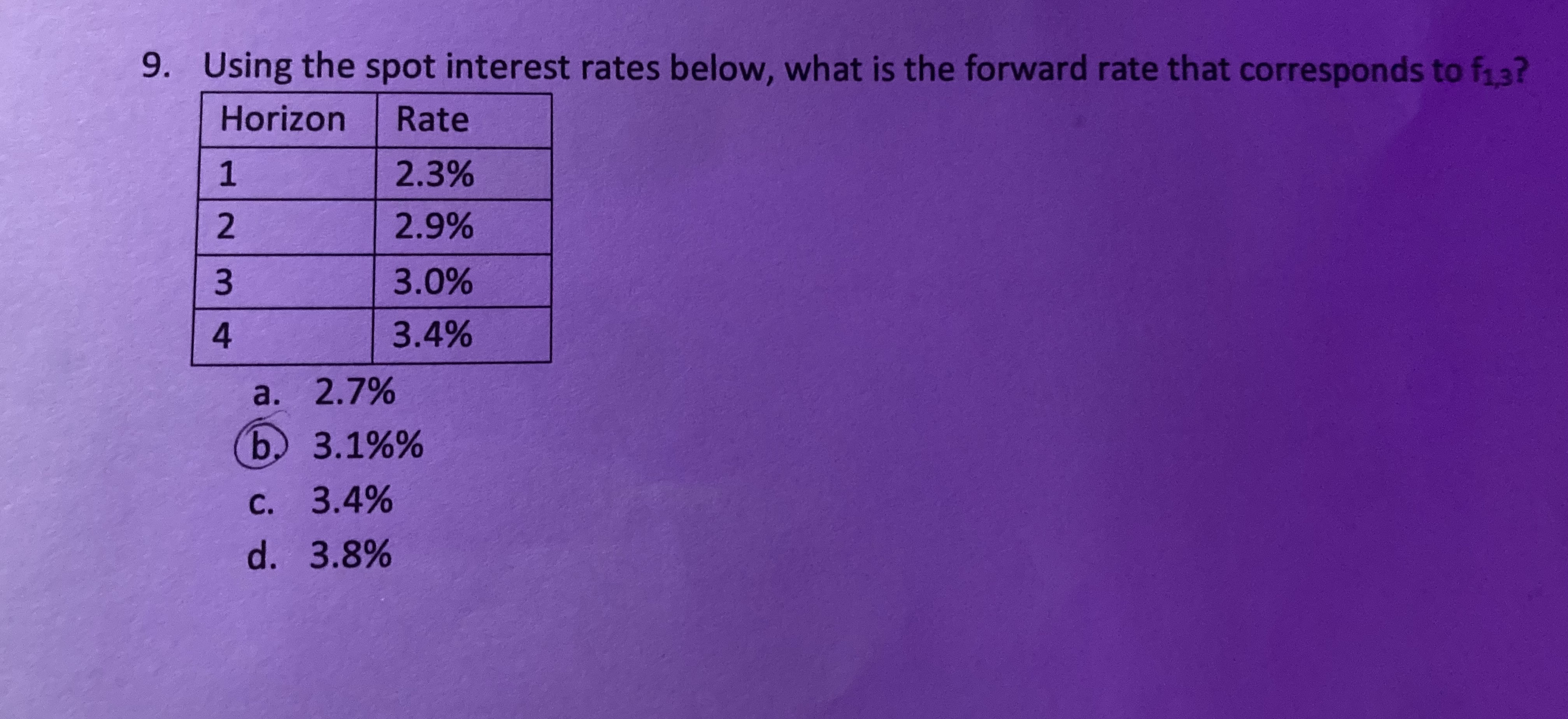 9. Using the spot interest rates below, what is