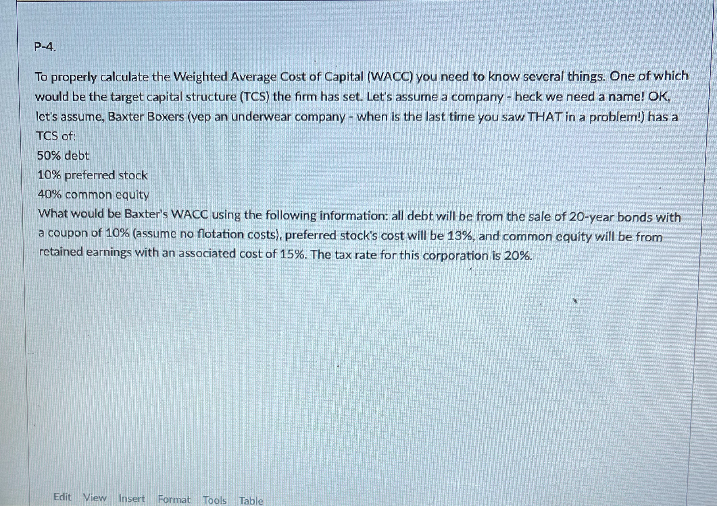 Show work! P-4 To properly calculate the Weighted