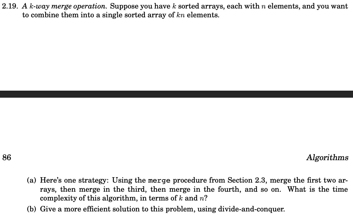 Question 5 . Exercise 2 . 1 9 from DPV . You may