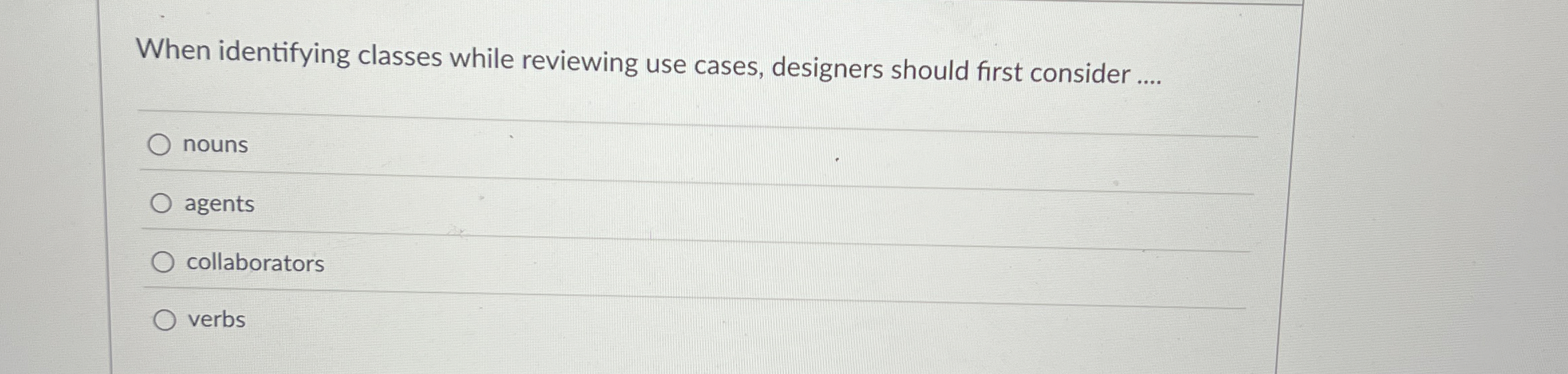 When identifying classes while reviewing use