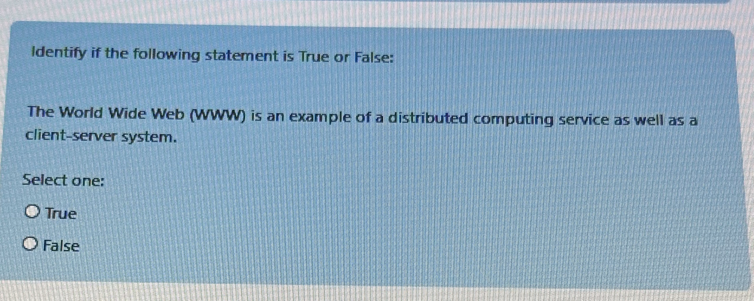 Identify if the following statement is True or