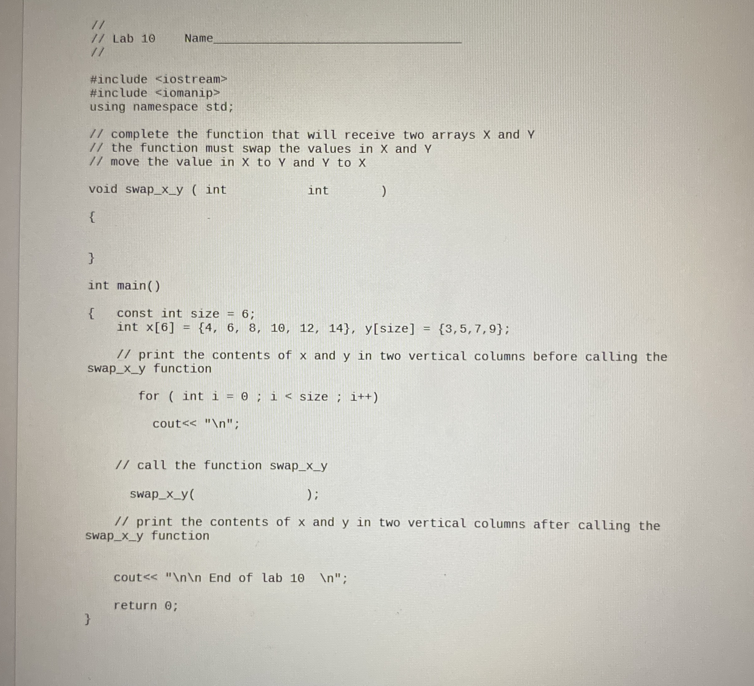 qquad / / print the contents of x and y in two