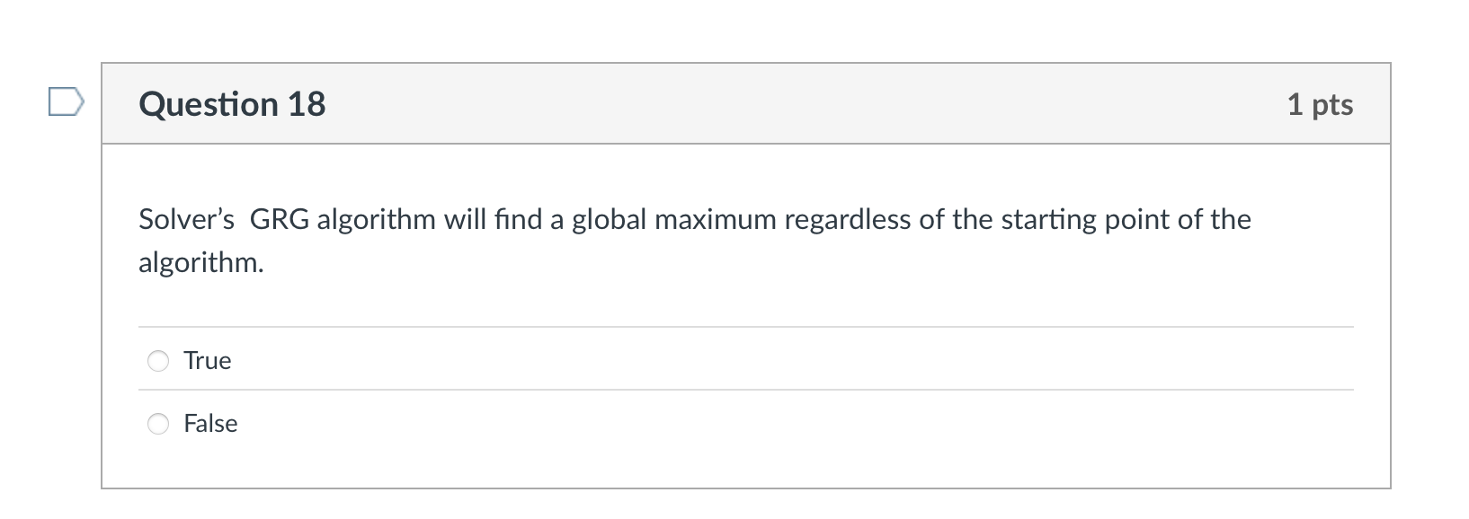 Question 1 8 Solver's GRG algorithm will find a