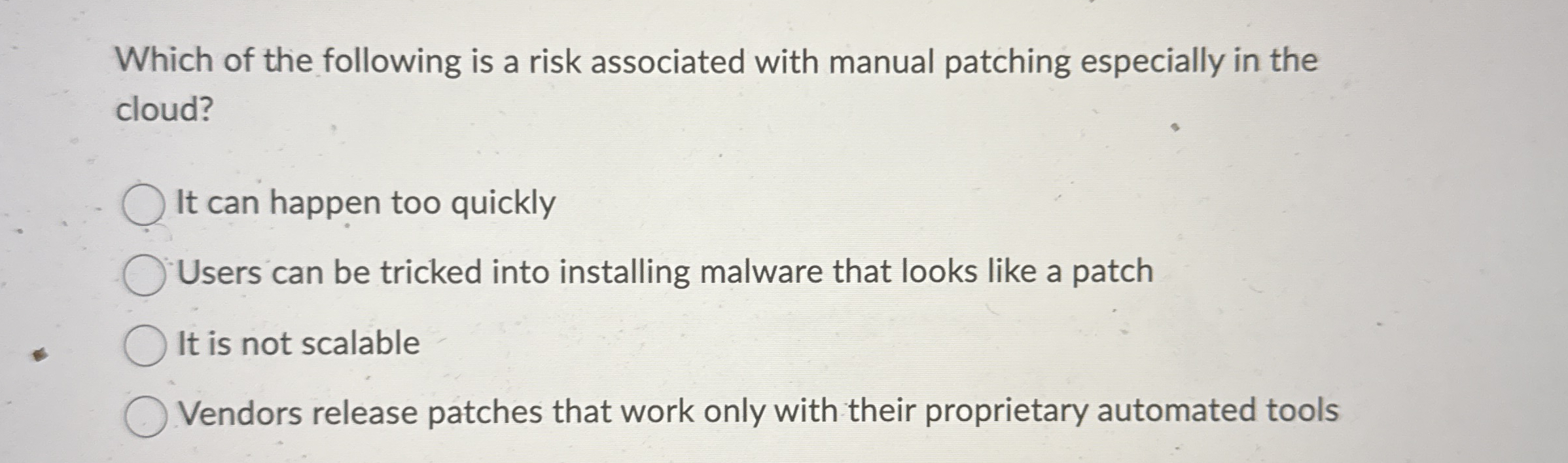 Which of the following is a risk associated with