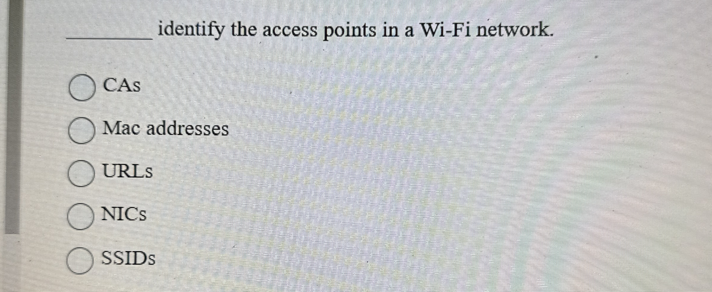 q , identify the access points in a Wi - Fi