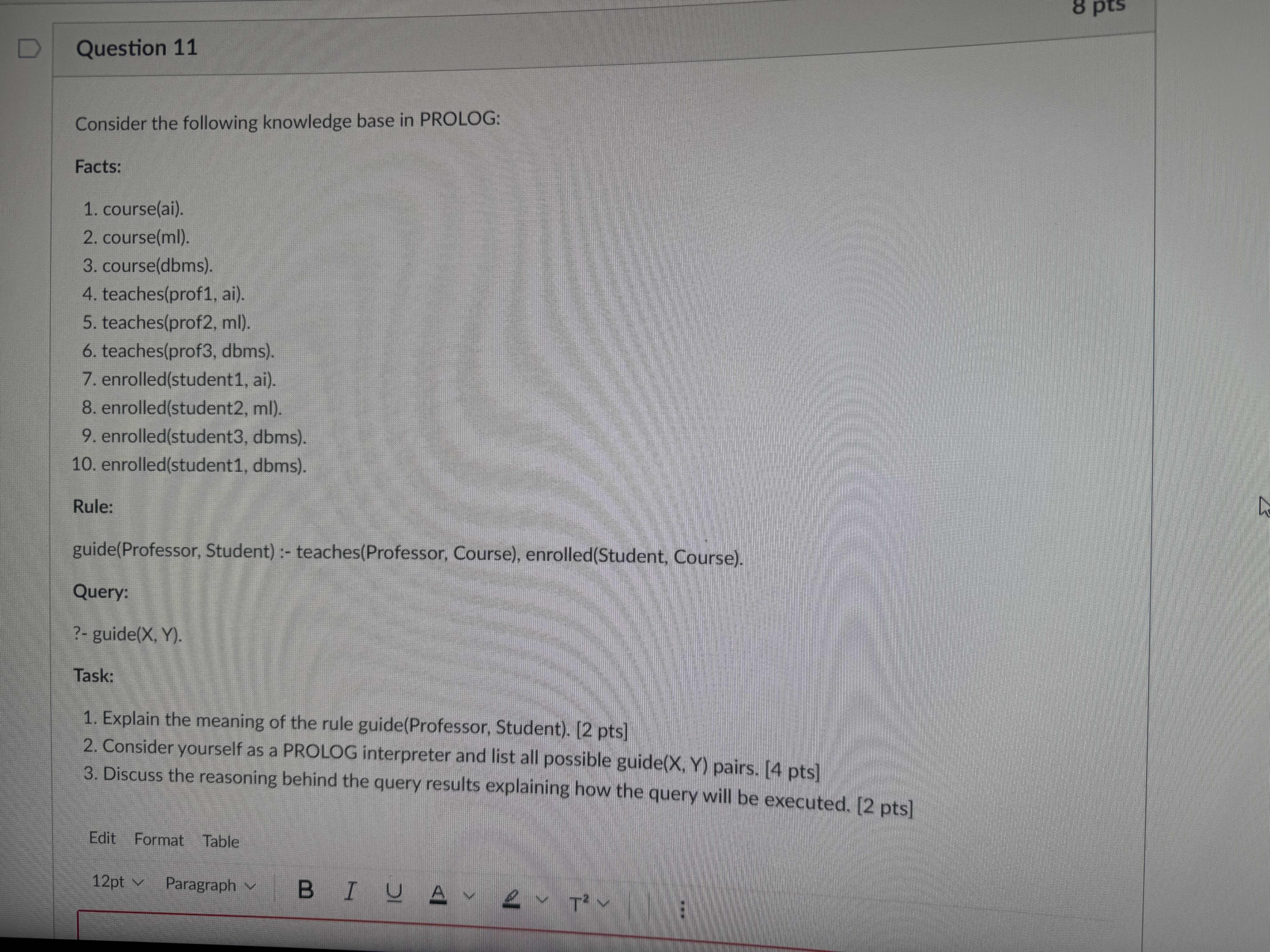 Consider the following knowledge base in