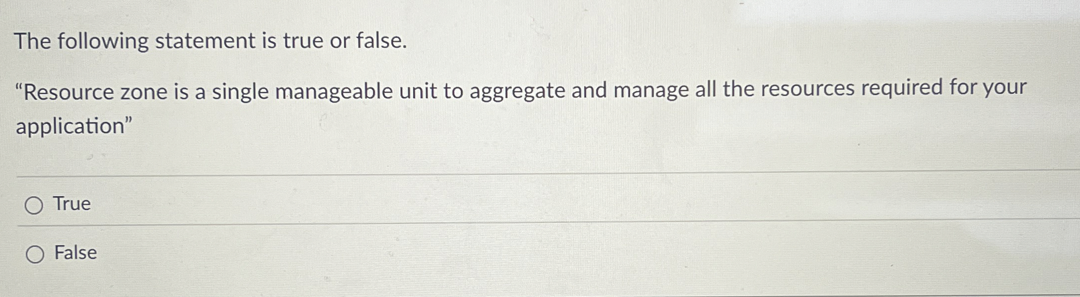 The following statement is true or false.