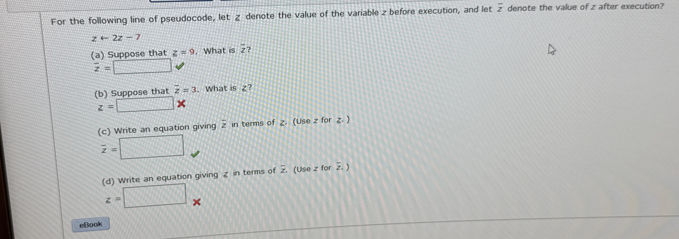 For the following line of pseudocode, let z