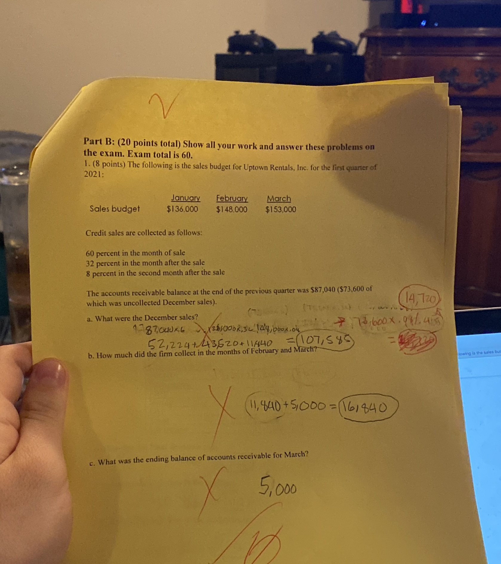 Part B: (20 points total) Show all your work and