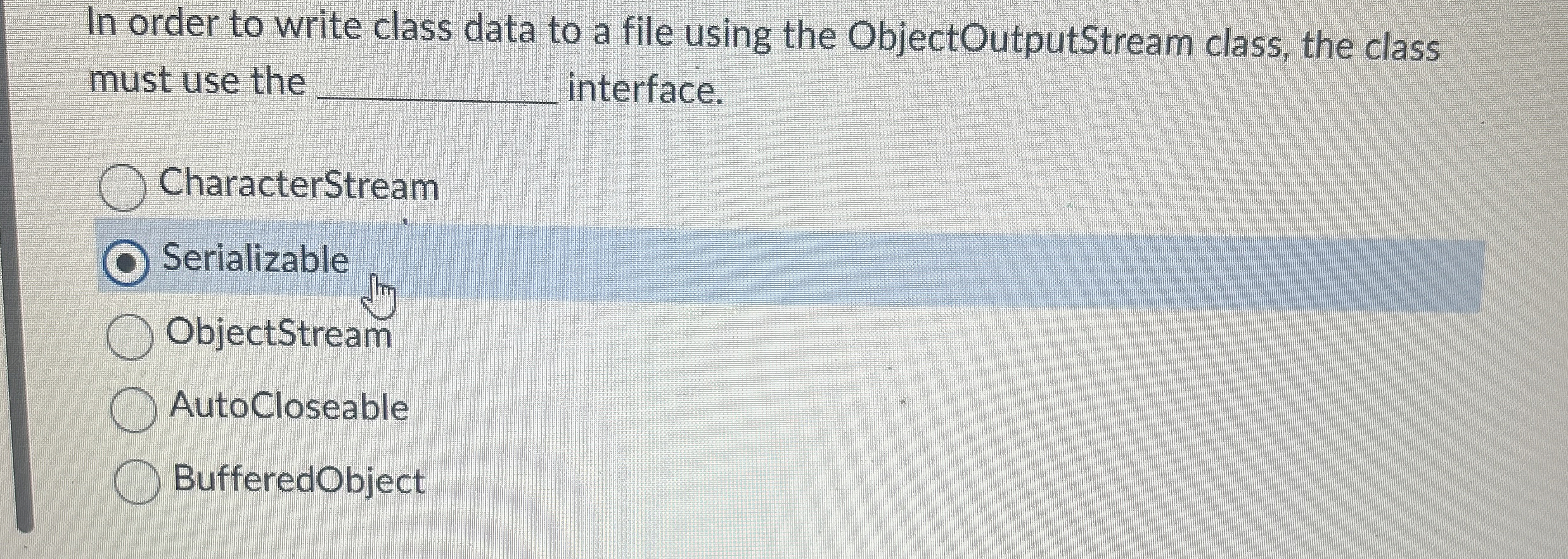 In order to write class data to a file using the