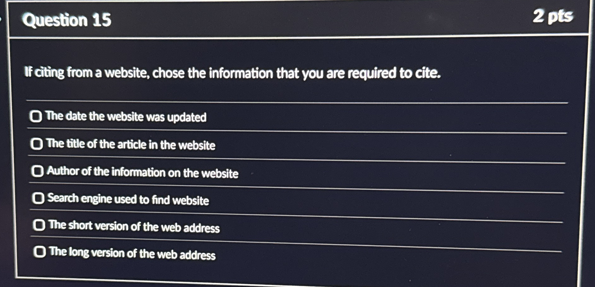 Question 1 5 If citing from a website, chose the
