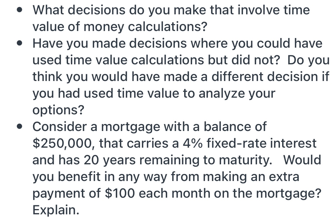 0 What decisions do you make that involve time
