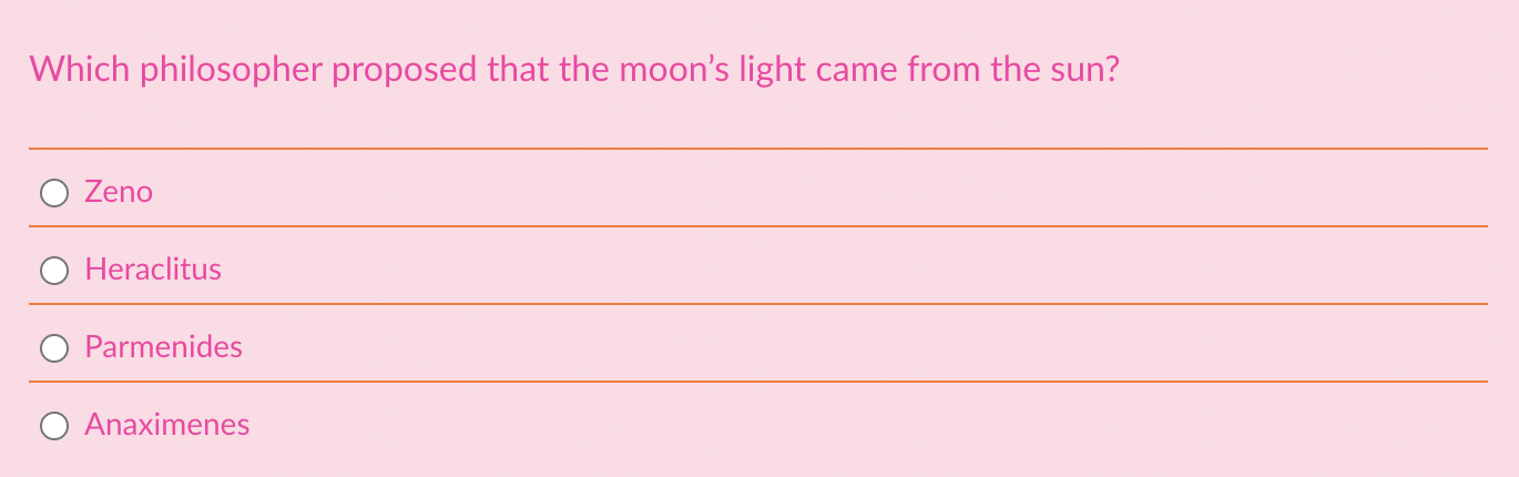 Which philosopher proposed that the moon's light