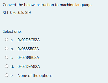 Convert the below instruction to machine