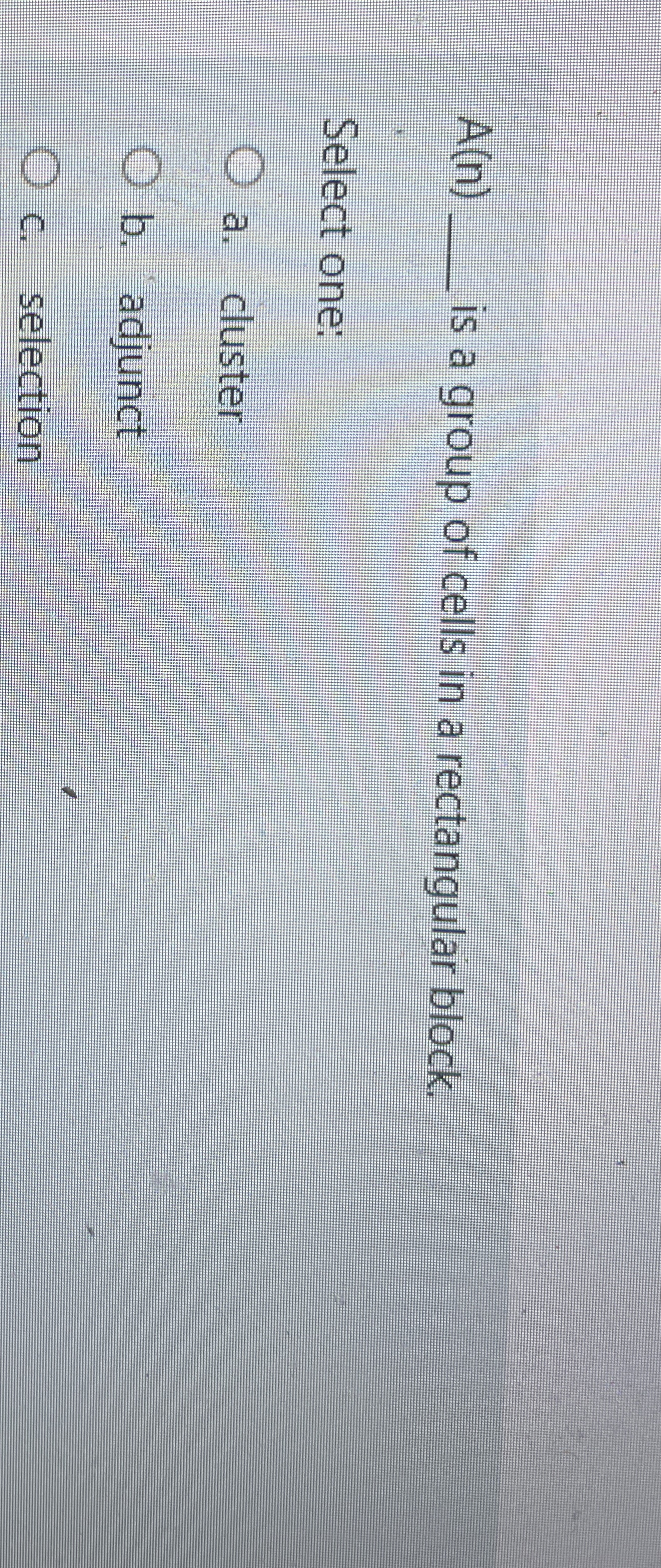 A ( n ) is a group of cells in a rectangular