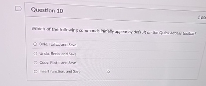 Question 1 0 Which of the following commands