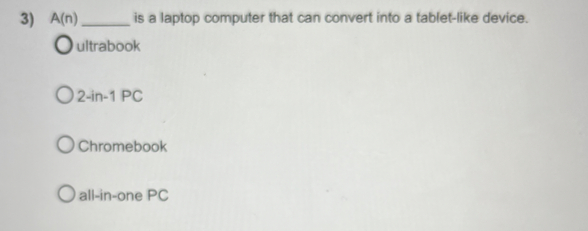 A ( n ) is a laptop computer that can convert