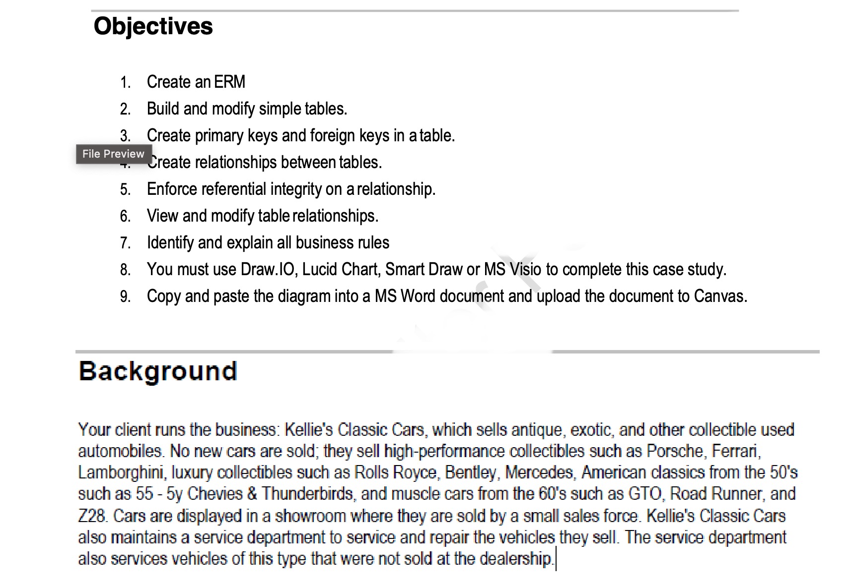 Kellie's Classic Cars needs a system to record