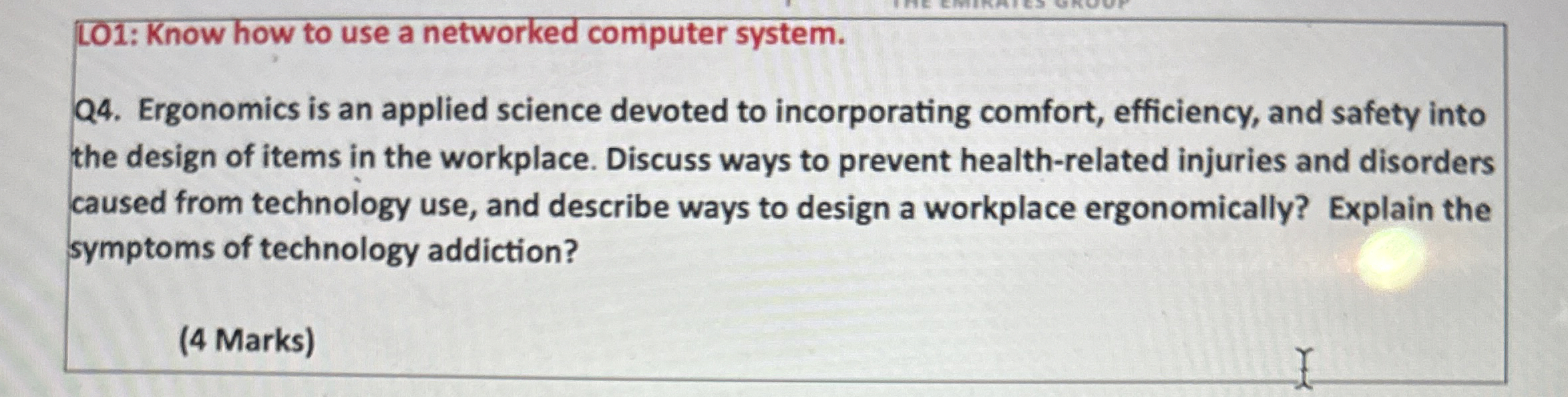 L 0 1 : Know how to use a networked computer