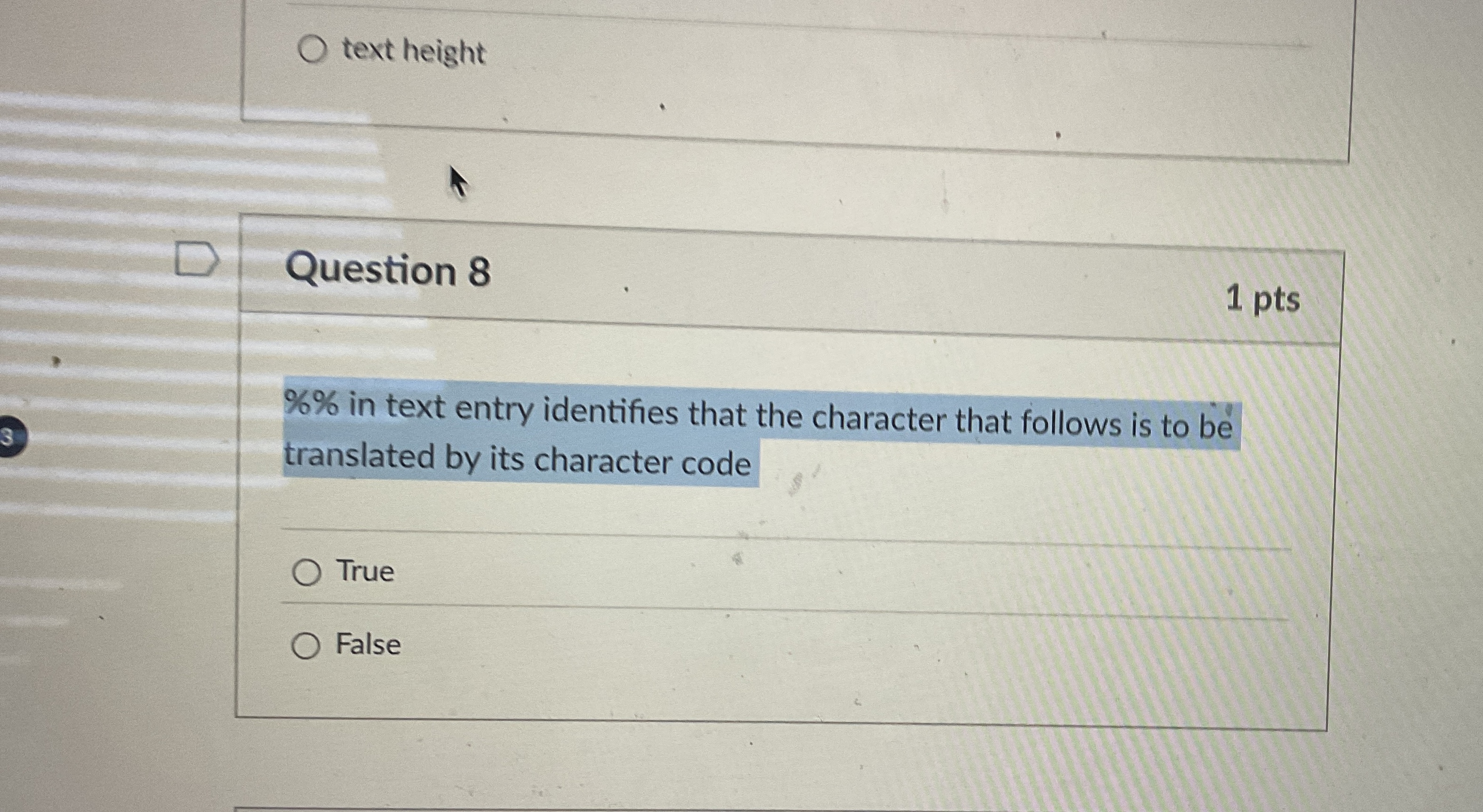 text height Question 8 % % in text entry