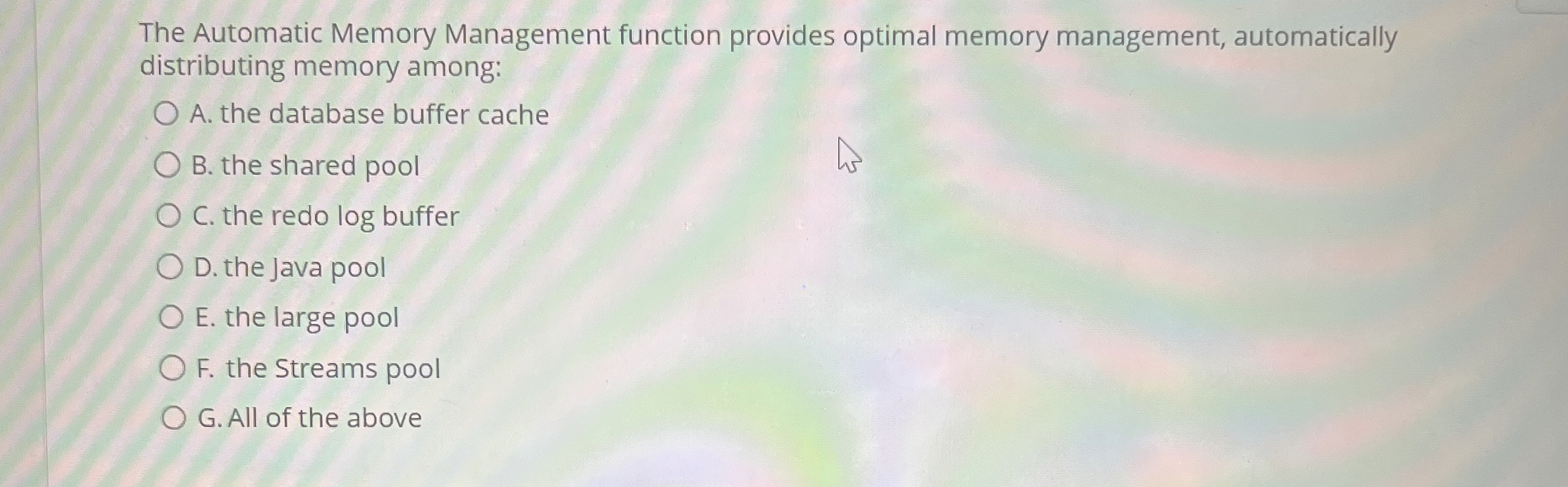 The Automatic Memory Management function provides