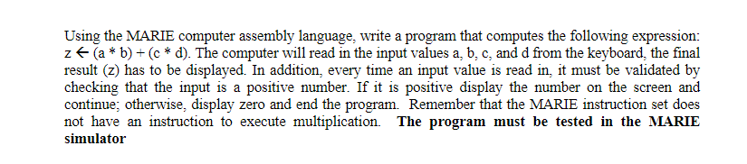 Using the MARIE computer assembly language, write