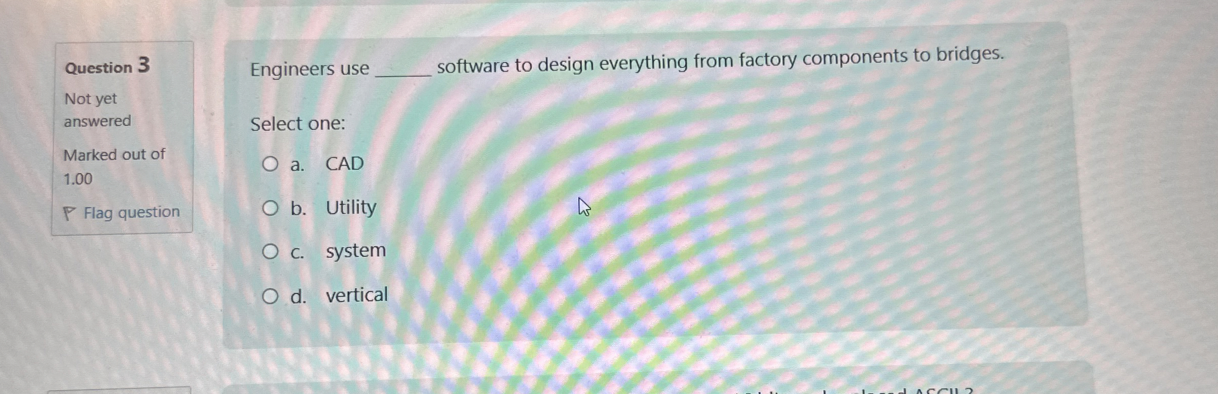 Engineers use software to design everything from