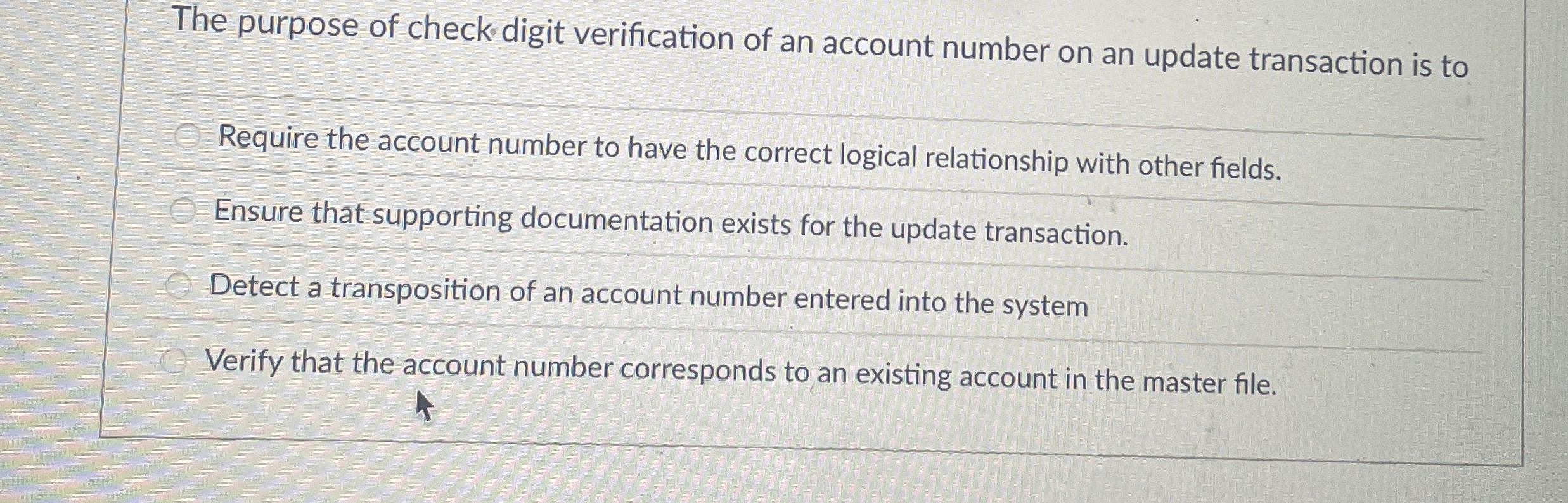 The purpose of check digit verification of an
