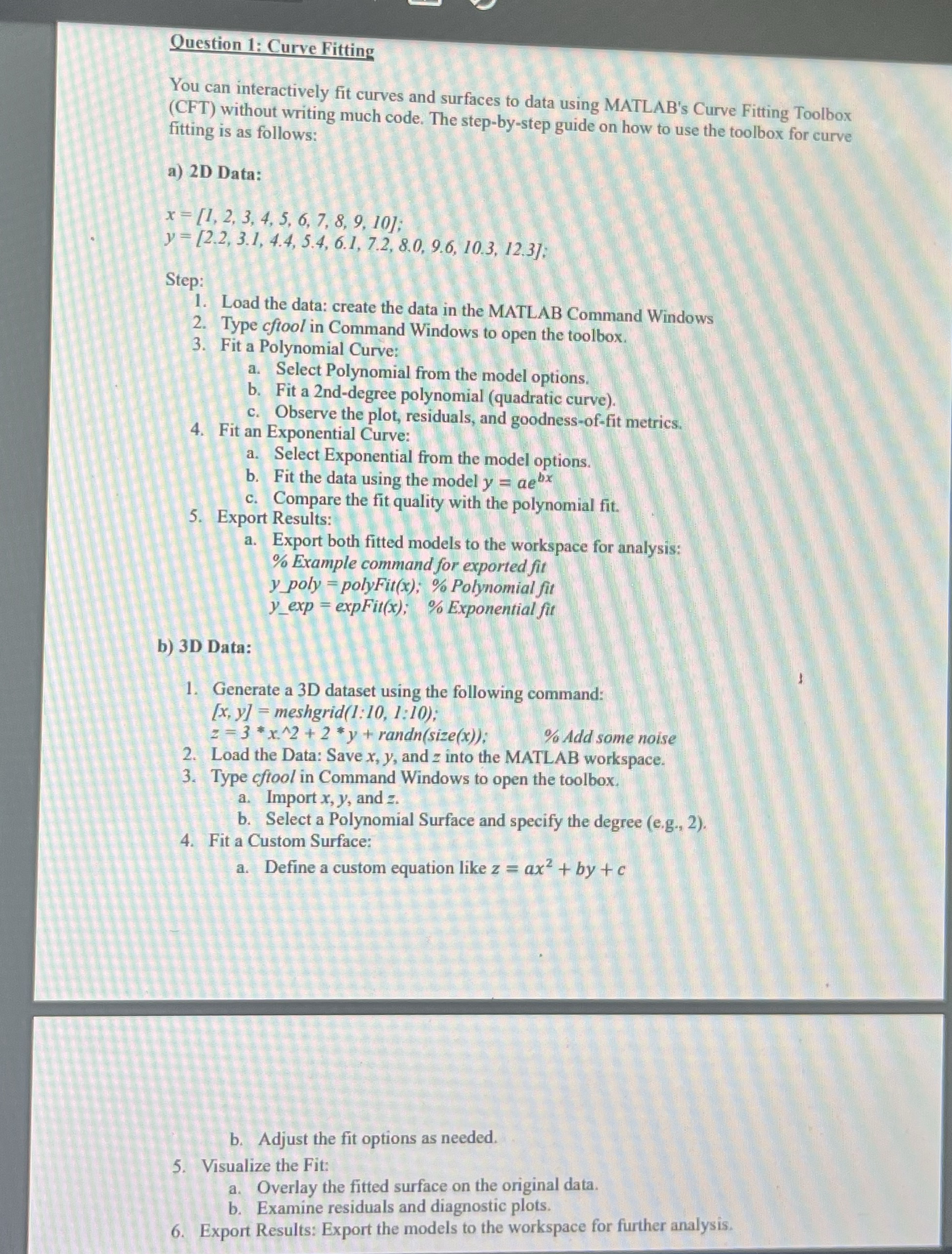 Question 1 : Curve Fitting You can interactively