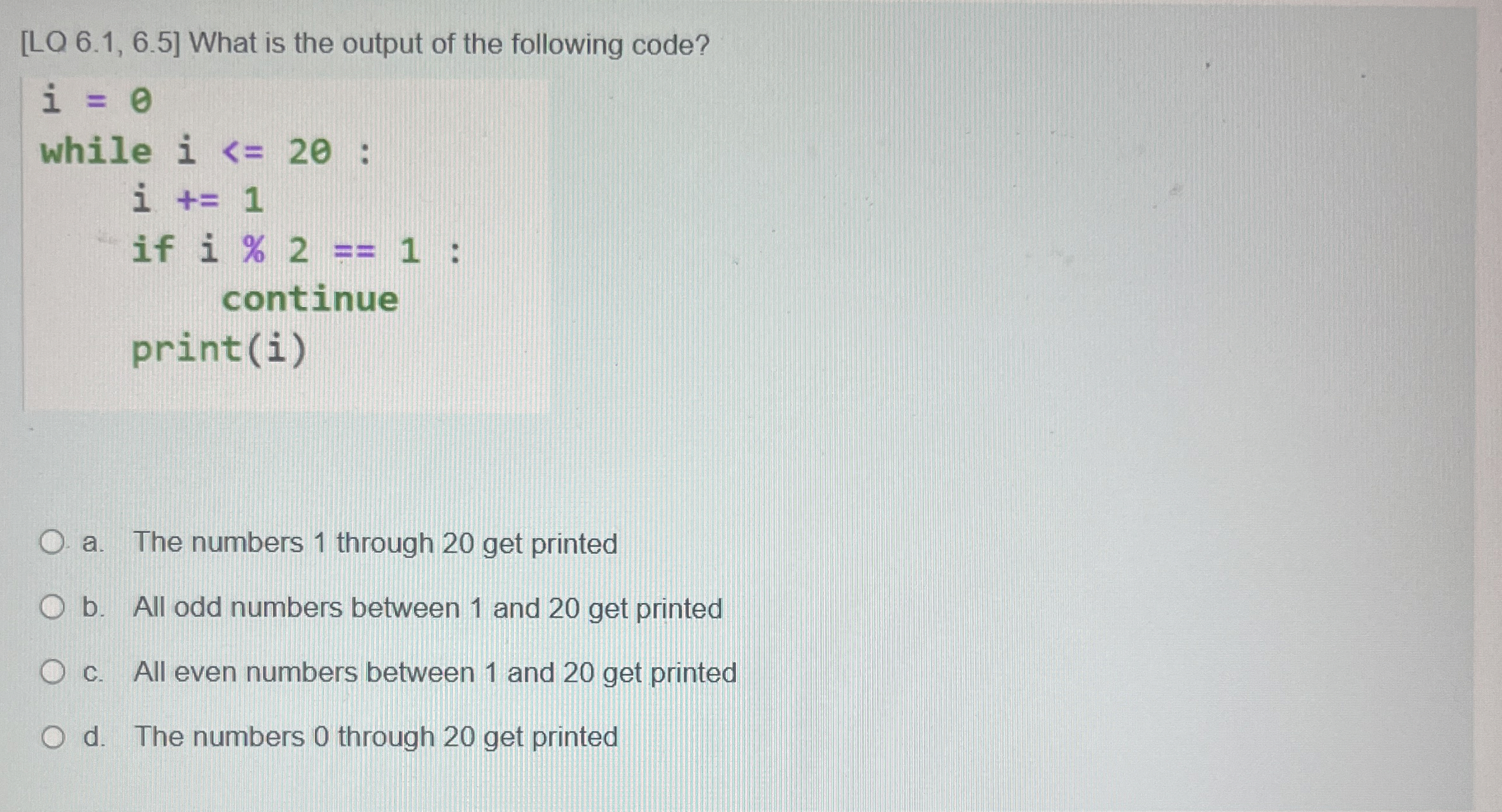 [ LQ 6 . 1 , 6 . 5 ] What is the output of the