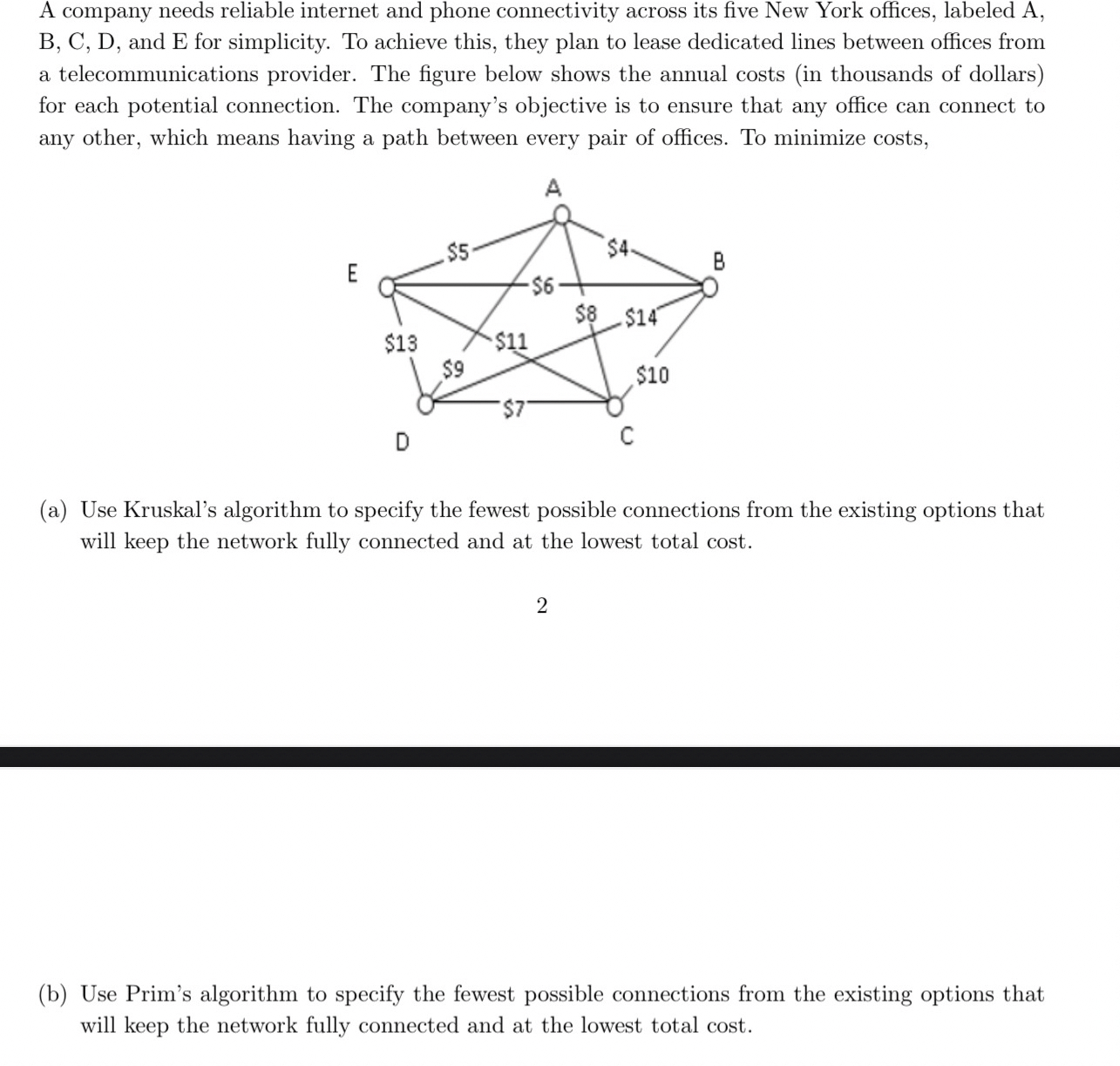 Ex . 4 . A company needs reliable internet and