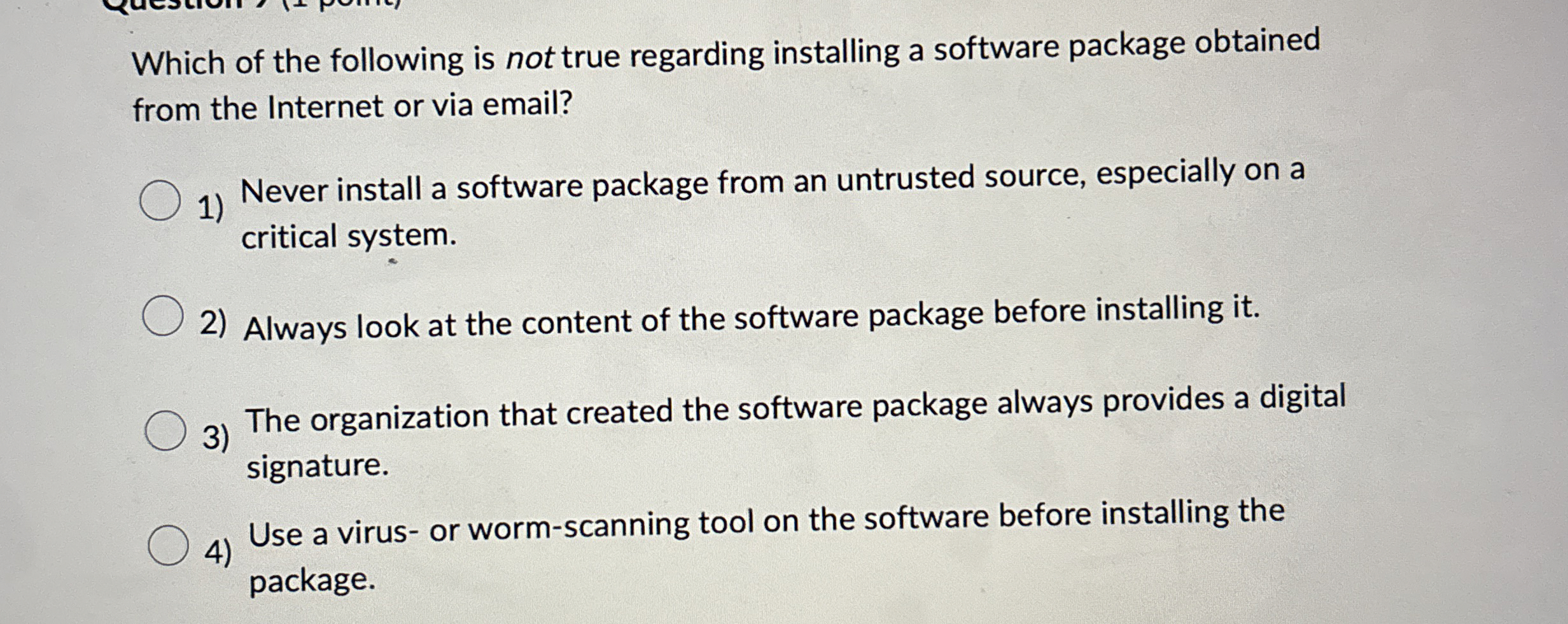 Which of the following is not true regarding