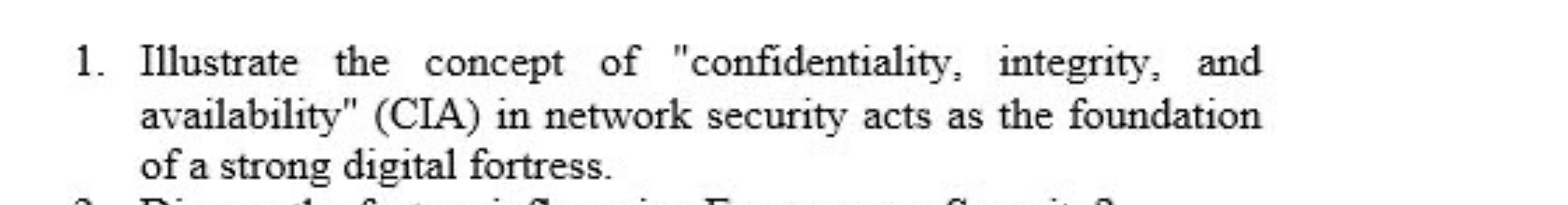 1 . Illustrate the concept of "confidentiality,