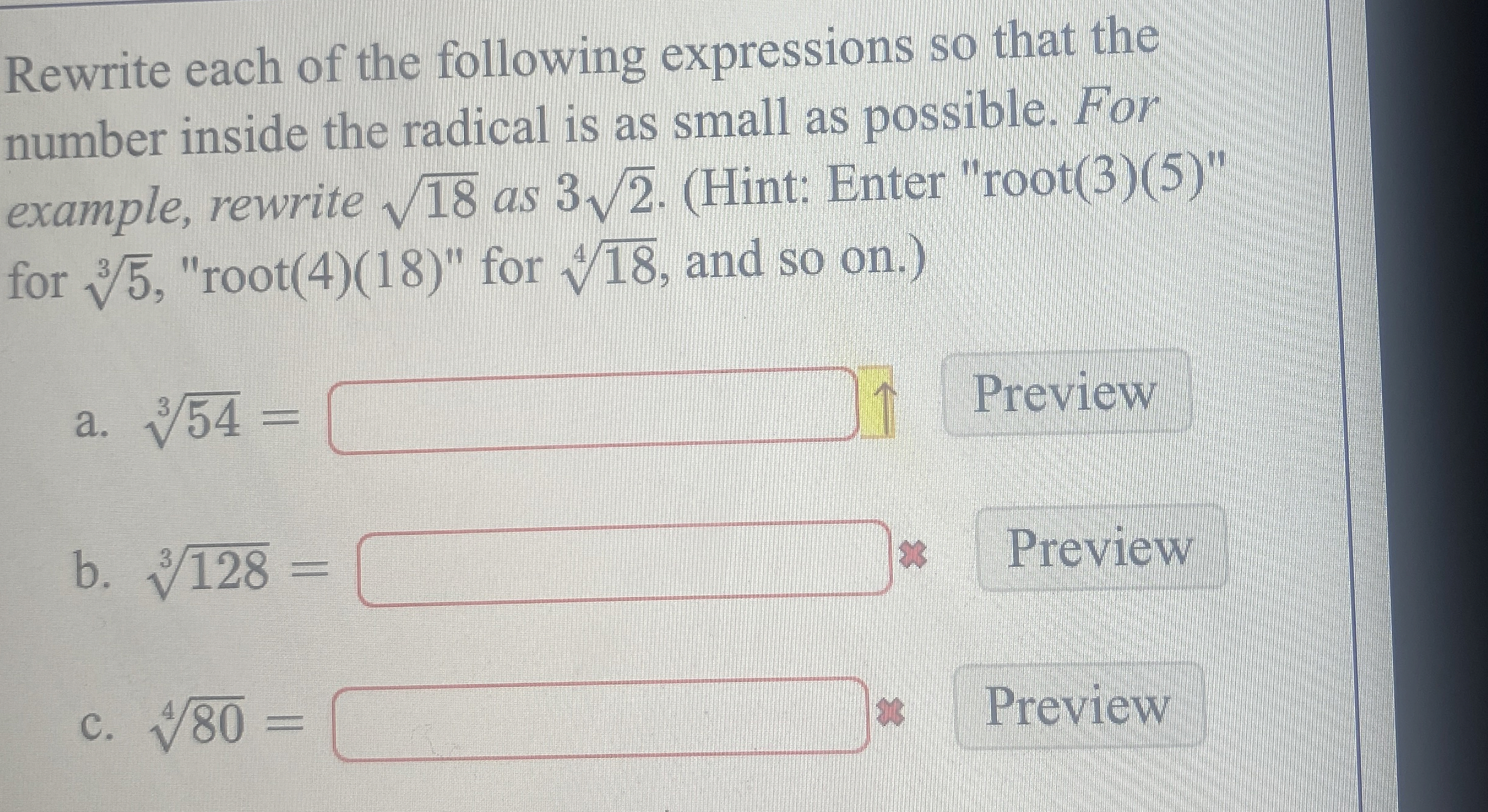 Rewrite each of the following expressions so that